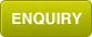 Enquiry